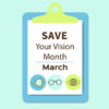 Vision-Saving Tips for National Save Your Vision Month Image